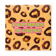 BY31® Tile with quotes "Panthers in crime" Light Orange-Brown-Pink-Neon Green